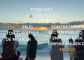 Contrata sector turístico a empresa para limpiar imagen de México