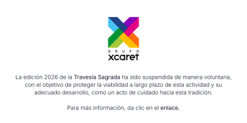 Suspende Xcaret Travesía Sagrada Maya, atractivo turístico del Caribe Mexicano